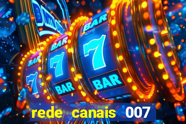 rede canais 007 cassino royale